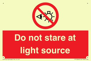 Do not stare at light source